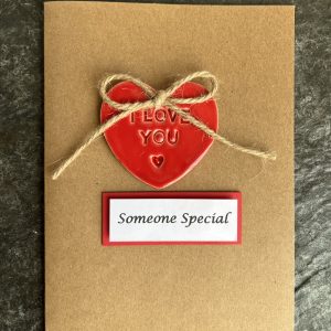 I Love You Handmade Card | To Someone Special | Just because | Love You | Glazed Clay Red Heart | Card for husband, wife, partner, friend